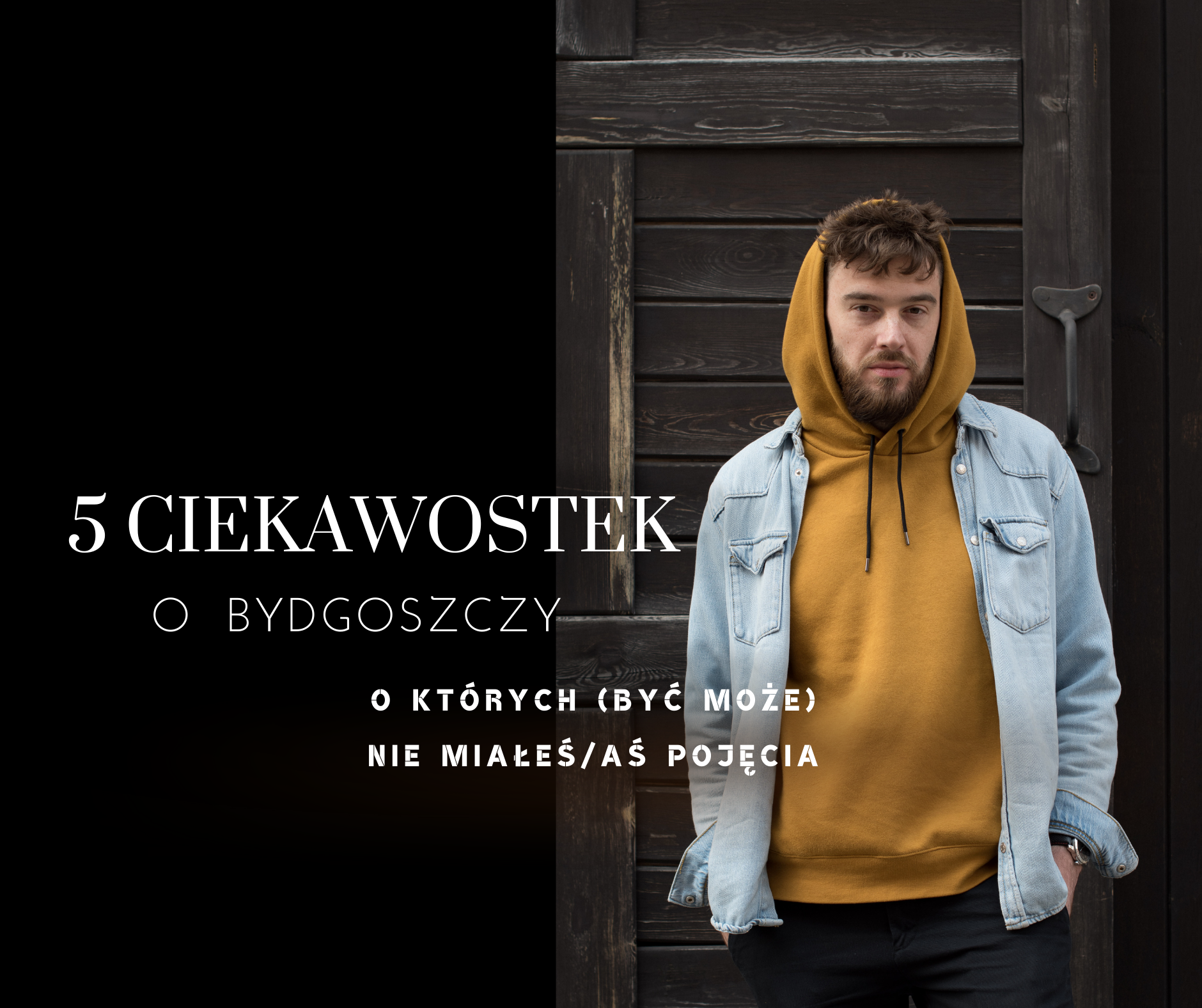 5 CIEKAWOSTEK O&nbsp;BYDGOSZCZY